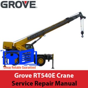 Grove RT540E Crane Service Repair Manual cover featuring the crane and technical illustrations for maintenance guidance