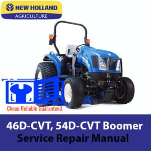 New Holland 46D-CVT and 54D-CVT Boomer tractor service repair manual, showcasing essential maintenance and repair information