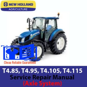 Service repair manual for New Holland T4.85, T4.95, T4.105, T4.115 tractors, focusing on the axle system