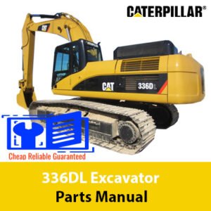 Caterpillar 336DL Excavator Parts Manual cover featuring detailed diagrams and parts listings for maintenance and repair