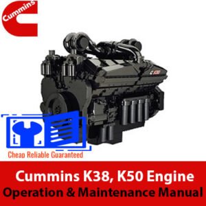 Cummins K38 and K50 Engine Operation and Maintenance Manual cover essential guidelines for engine care and performance