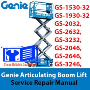 Comprehensive service repair manual for Genie lift models GS-1530-32, GS-1930-32, GS-2032, GS-2632, GS-3232, GS-2046, GS-2646, GS-3246