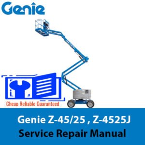 Service Repair Manual for Genie Z-45/25 Articulating Boom Lift, showcasing the model and essential maintenance informatio