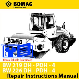 Repair instructions manual for Bomag BW219 DH - PDH - 4 and BW226 DH - PDH - 4 models, detailing maintenance procedures
