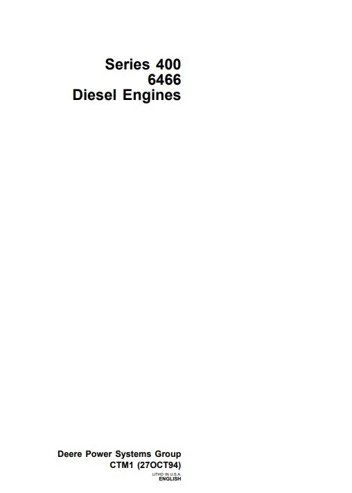 John Deere Series 400 , John Deere 6466 Diesel Engines Service Repair Manual - Image 2