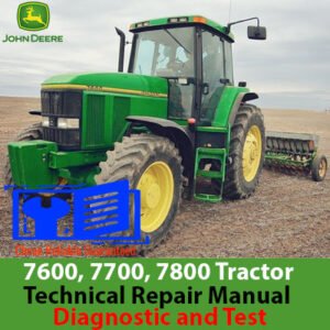 John Deere 7600, 7700, and 7800 tractor technical manual, providing essential information for operation and maintenance