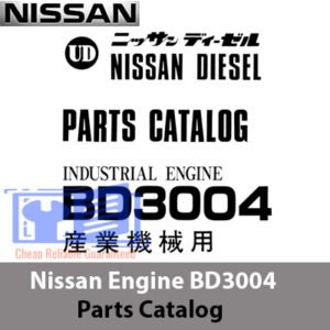 Nissan Engine BD3004 Parts Catalog cover featuring detailed illustrations and part descriptions for engine components