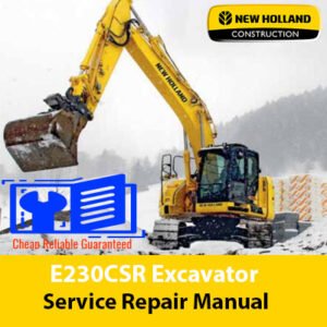 Service Repair Manual for New Holland E230CSR Excavator, showcasing detailed diagrams and maintenance instructions