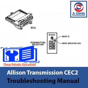 Cover of the Allison Transmission CEC2 Troubleshooting Manual, featuring the title and technical illustrations