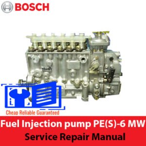 Service Repair Manual for Bosch PE(S)-6 MW Fuel Injection Pump, showcasing diagrams and repair guidelines for technicians