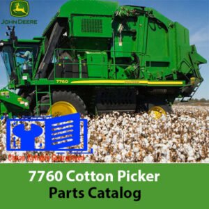 John Deere 7760 Cotton Picker Parts Catalog, displaying parts listings and technical illustrations for cotton picker maintenance