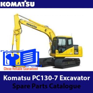 Komatsu PC130-7 Excavator spare parts catalogue, illustrating essential parts and their specifications for optimal performance