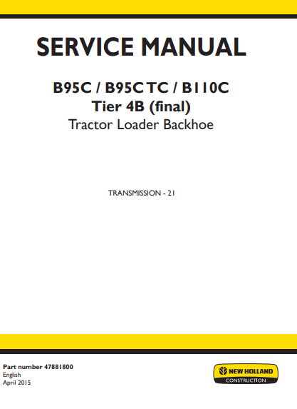 New Holland B95C , B95CTC , B110C Tier 4B Backhoe Loader Service Repair Manual (Full set of collection) - Image 6
