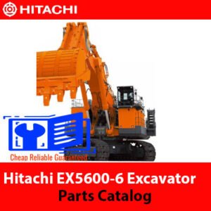 Hitachi EX5600-6 Excavator Parts Catalog cover featuring detailed illustrations and part descriptions for maintenance