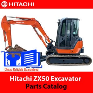Hitachi ZX50 Excavator Parts Catalog cover featuring an illustration of the excavator and parts list