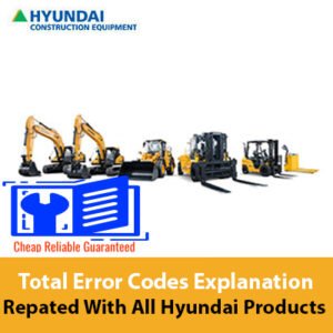 Total Error Codes Explanation Manual for all Hyundai products, detailing error codes and their meanings