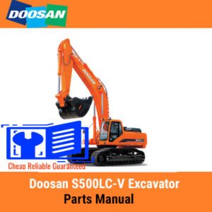Doosan S500LC-V Excavator Parts Manual cover featuring detailed diagrams and parts listings for maintenance and repair