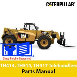 Parts manual for Caterpillar TH414, TH514, and TH417 telehandlers, detailing components and maintenance information