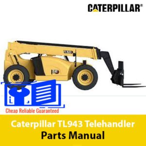 Caterpillar TL943 Telehandler Parts Manual cover featuring detailed diagrams and parts listings for maintenance and repair
