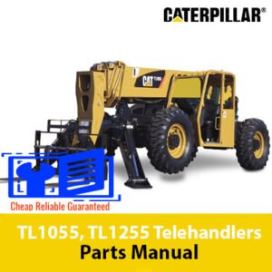 Parts manual for Caterpillar TL1055 and TL1255 telehandlers, detailing components and maintenance information