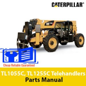 Parts manual for Caterpillar TL1055C and TL1255C telehandlers, detailing components and assembly instructions