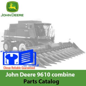 John Deere 9610 combine parts catalog cover featuring detailed illustrations and part numbers for easy reference