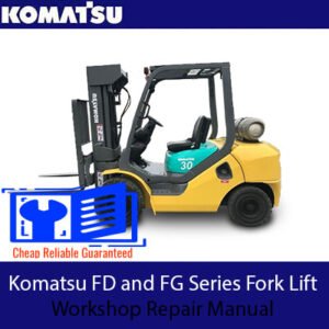 Komatsu FD and FG Series Fork Lift Workshop Repair Manual cover featuring technical illustrations and detailed repair instructions