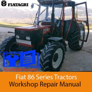 Fiat 86 Series Tractors Workshop Repair Manual cover featuring a tractor illustration and technical details