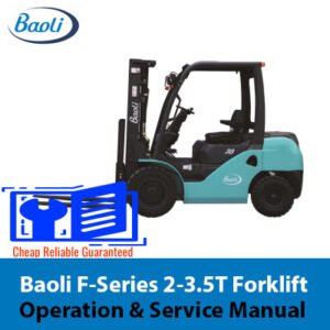 Baoli F-Series 2-3.5T Forklift Operation and Service Manual, showcasing the model and important service information