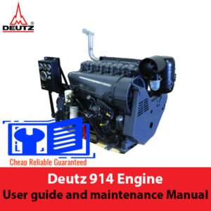 Deutz 914 Engine user guide and maintenance manual, displaying key features and maintenance procedures for optimal performance