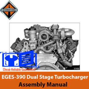 Navistar Maxxforce EGES-390 turbocharger assembly manual with images and guidelines for dual stage installation and maintenance