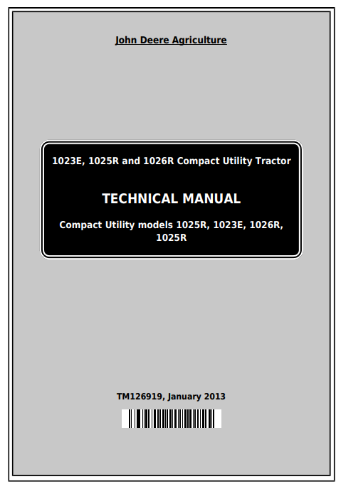 John Deere 1023E, John Deere 1025R, John Deere 1026R Compact Utility Tractor Technical Manual - Image 2