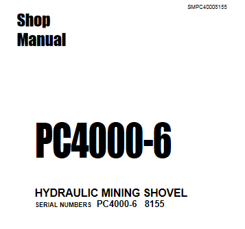 Komatsu PC4000-6 Mining Shovel Workshop Repair Manual - Image 3