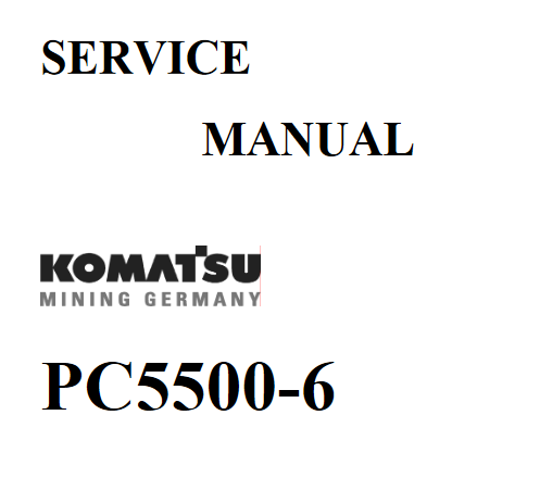 Komatsu PC5500-6 Electric Drive Excavator Service Repair Manual - Image 2