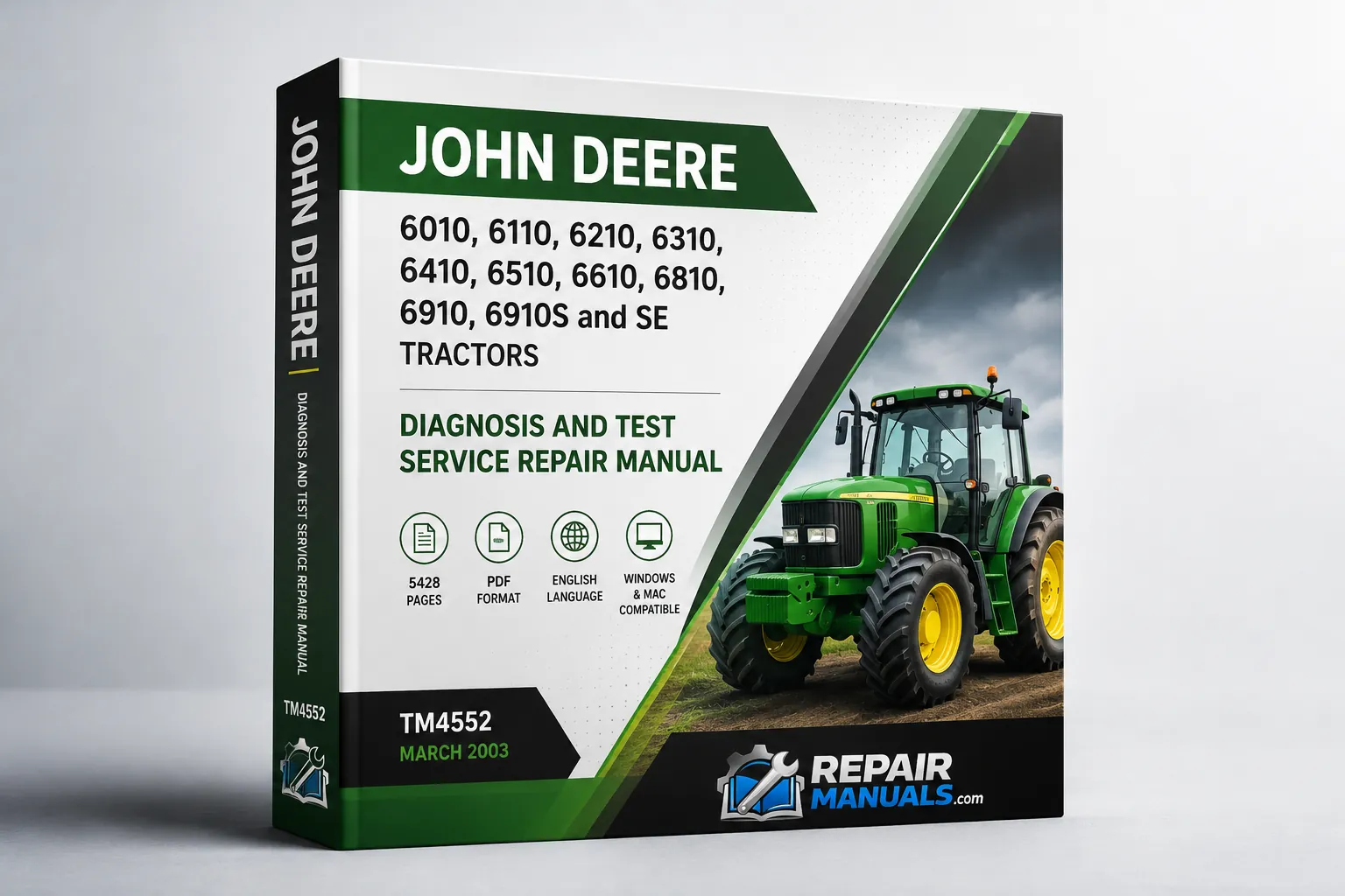 Comprehensive repair manual for John Deere 6010 to 6910S tractors, including diagnostic and testing guidelines