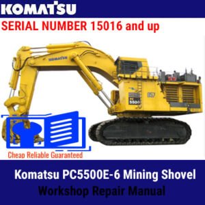 Komatsu PC5500E-6 Mining Shovel Workshop Repair Manual showcasing the model's features and repair guidelines