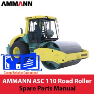 AMMANN ASC 110 Road Roller Spare Parts Manual cover featuring detailed diagrams and part listings for maintenance and repairs