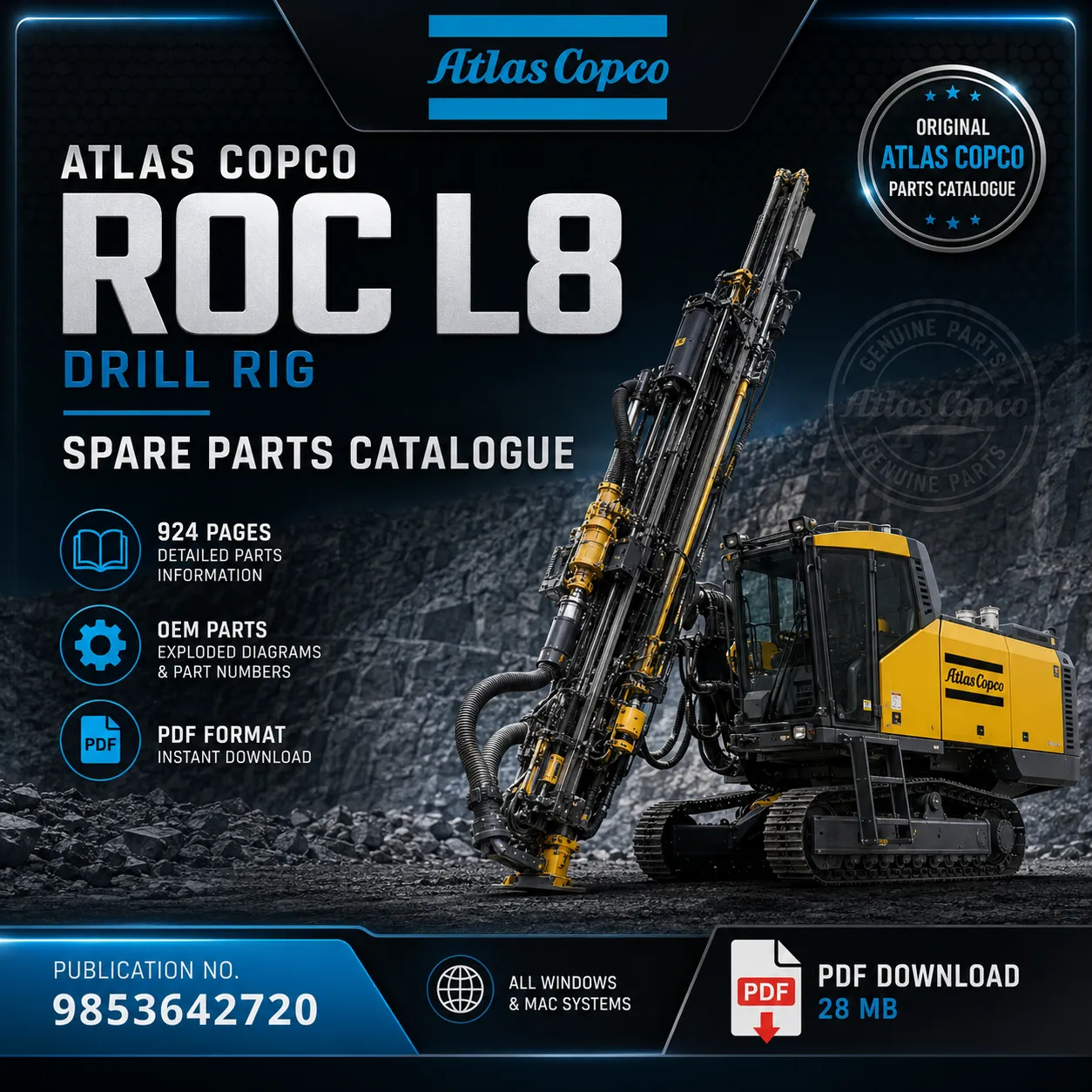 Atlas Copco ROC L8 Drill Rig Spare Parts Catalogue PDF featuring OEM exploded diagrams, genuine part numbers, and complete replacement parts information.