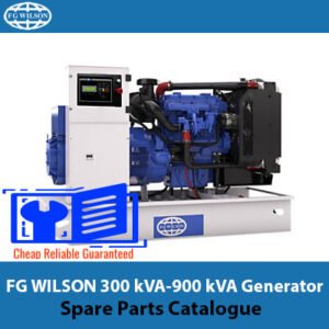 Spare parts catalogue for FG WILSON generators, covering models from 300 kVA to 900 kVA, detailing available components