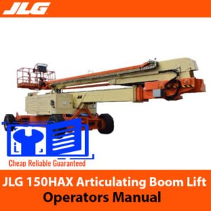 JLG 150HAX Articulating Boom Lift Operators Manual cover featuring the model name and safety instructions