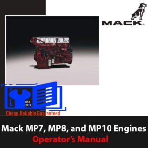 Mack MP7, MP8, and MP10 engines operator's manual cover, displaying essential information and engine maintenance tips