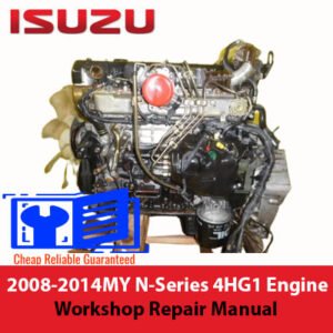 Workshop repair manual for Isuzu 2008-2014 N-Series 4HG1 engine, providing comprehensive repair and maintenance guidelines