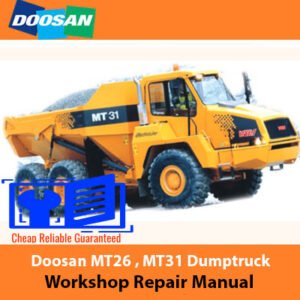 Doosan MT26 and MT31 dump truck workshop repair manual cover, featuring technical diagrams and repair instructions