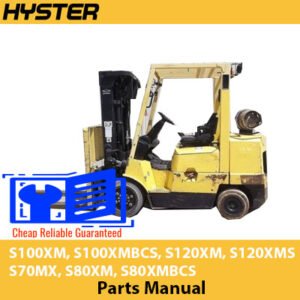 Parts manual for Hyster S100XM, S120XM, S70MX, S80XM forklifts, providing detailed information on parts and maintenance