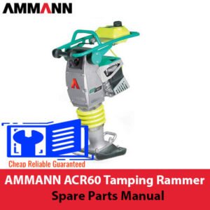 AMMANN ACR60 Tamping Rammer Spare Parts Manual, displaying illustrations and a comprehensive list of spare parts for repairs