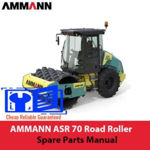 AMMANN ASR 70 Road Roller Spare Parts Manual cover featuring technical illustrations and part listings for maintenance