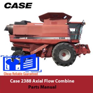Parts manual for Case 2388 Axial Flow Combine, detailing components and assembly instructions