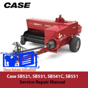 Service repair manual for Case SB521, SB531, SB541C, and SB551 small square balers, detailing maintenance and troubleshooting