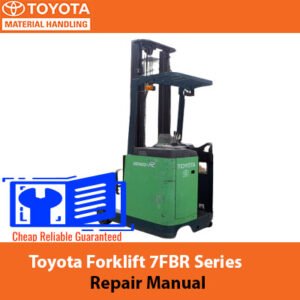 Toyota Forklift 7FBR Series repair manual, showcasing detailed diagrams and instructions for maintenance and repairs
