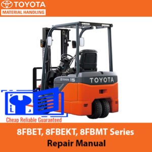 Repair manual cover for Toyota 8FBET, 8FBEKT, and 8FBMT series forklifts, featuring technical diagrams and instructions